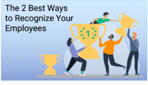 2 Best Ways to Recogize Your Employees - image 2-Best-Ways-to-Recogize-Your-Employees-300x174 on http://cavemaninasuit.com