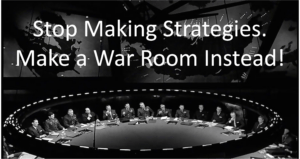 War Room strategies - image War-Room-strategies-300x159 on http://cavemaninasuit.com