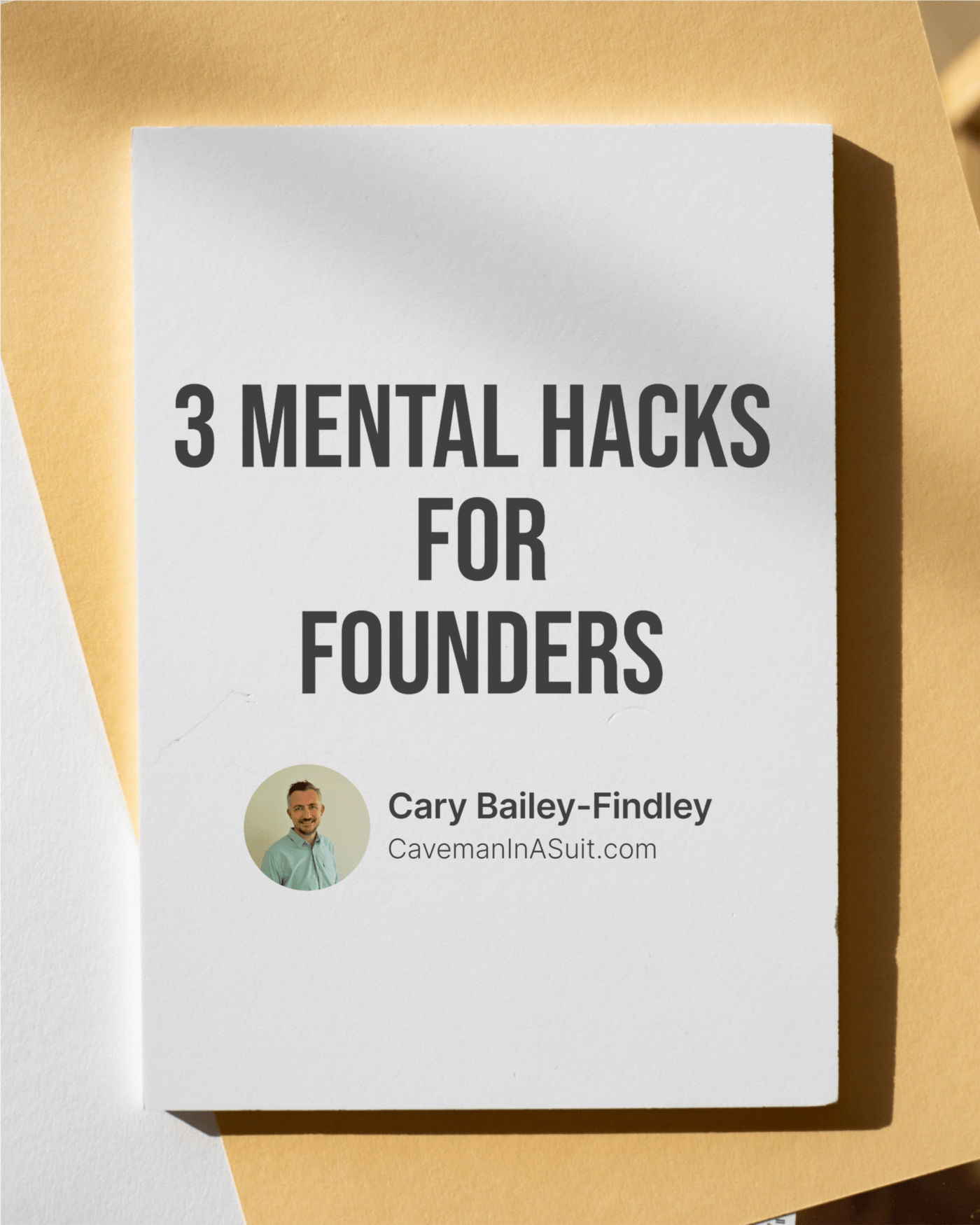3 Mental Hacks for FOUNDERS - image image-download-1400x1750 on http://cavemaninasuit.com